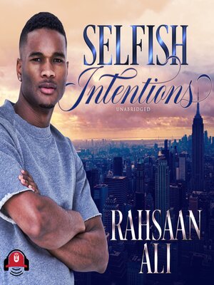 cover image of Selfish Intentions